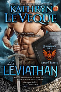 Kathryn Le Veque — The Leviathan: The Blackchurch Guild: A Medieval Romance (The Blackchurch Guild: The Shadow Knights)