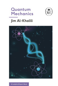 Jim Al-Khalili — Quantum Mechanics