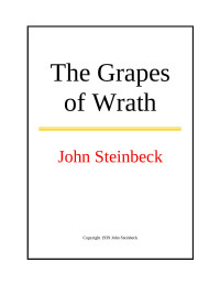 John Steinbeck — The Grapes of Wrath