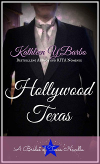 Kathleen Y'Barbo — Hollywood, Texax