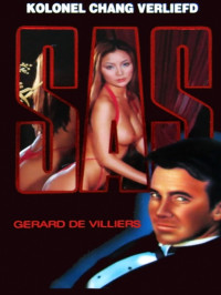 Gérard de Villiers — SAS 138 - Kolonel Chang verliefd
