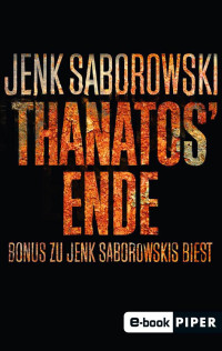 Saborowski, Jenk — Solveigh-Lang - Thanatos' Ende - Bonus zu Jenk Saborowskis Biest