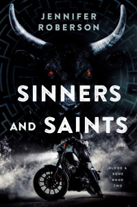 Jennifer Roberson; — Sinners and Saints