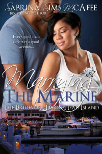 Sabrina Sims McAfee [McAfee, Sabrina Sims] — Marrying the Marine: The Brides of Hilton Head Island