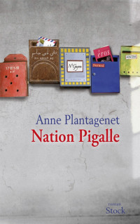 Anne Plantagenet — Nation Pigalle