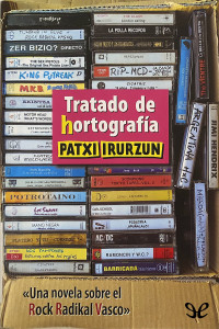 Patxi Irurzun — Tratado de hortografía