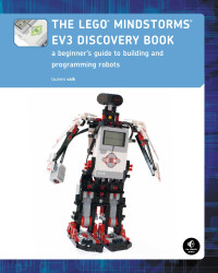 Valk, Laurens — The LEGO MINDSTORMS EV3 Discovery Book