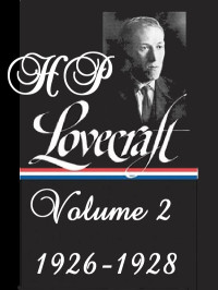 Howard Phillips Lovecraft — Lovecraft's Fiction Volume II, 1926-1928