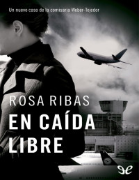 Rosa Ribas — En Caída Libre