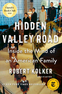 Robert Kolker — Hidden Valley Road