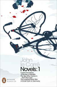 John le Carré — John le Carré Novels: Volume 1