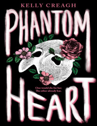 Kelly Creagh — 01 Phantom Heart