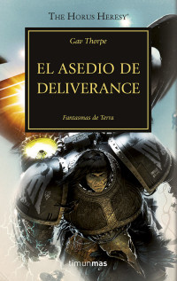 Gav Thorpe — El asedio de Deliverance, N.º 18