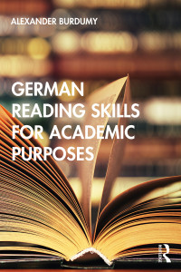 Alexander Burdumy; — German Reading Skills for Academic Purposes