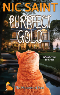 Nic Saint — Purrfect Gold (The Mysteries of Max Book 75)