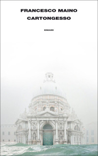Maino, Francesco — Cartongesso (Supercoralli) (Italian Edition)