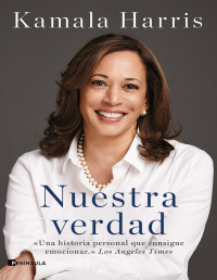 Kamala Harris — NUESTRA VERDAD