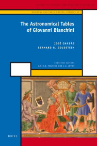 José Chabás, Bernard R. Goldstein — The Astronomical Tables of Giovanni Bianchini