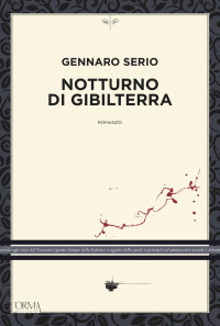 Gennaro Serio — Notturno di Gibilterra (Italian Edition)