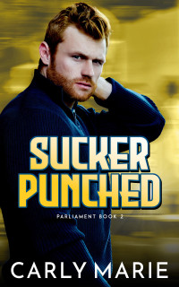 Carly Marie — Sucker Punched (Nashville Parliament Book 2)