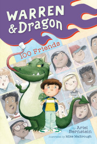 Bernstein, Ariel — Warren & Dragon 100 Friends