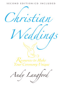 Andy Langford; — Christian Weddings, Second Edition