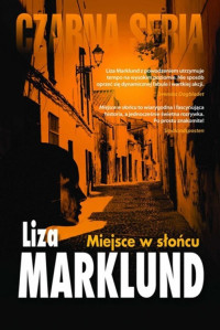 Liza Marklund — Miejsce w słońcu