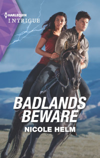 Nicole Helm — Badlands Beware