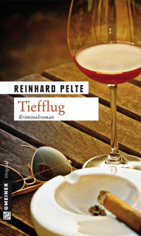 Pelte, Reinhard — Tiefflug