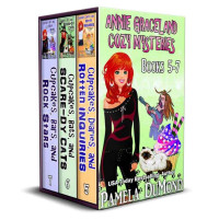 DuMond, Pamela — The Annie Graceland Cupcakes Cozy Mystery Box Set #2 · Books 5 - 7