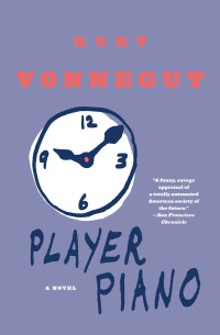 Kurt Vonnegut — Player Piano