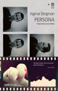 Bergman, Ingmar — Persona (Letras Nórdicas nº 57) (Spanish Edition)