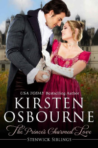 kirsten osbourne [Osbourne, Kirsten] — The Prince's Charmed Love (The Stenwick Trilogy Book 3)