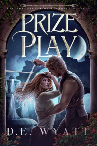 D. E. Wyatt — Prize Play