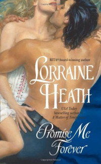 Lorraine Heath — Promise me forever