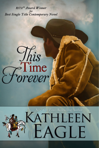 KATHLEEN EAGLE — This Time Forever