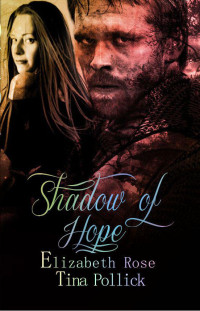 Tina Pollick & Elizabeth Rose — Shadow of Hope