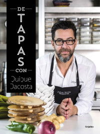 Quique Dacosta — De tapas con Quique Dacosta