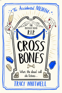 Tracy Whitwell — Crossbones