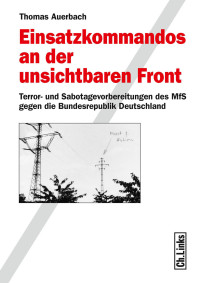 Thomas Auerbach — Einsatzkommandos an der unsichtbaren Front