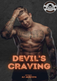 A.F. Montoya — Devil's Craving ( Book 4)