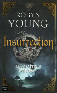 Young, Robyn — Insurrection
