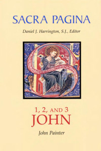 John Painter — Sacra Pagina: 1, 2, and 3 John