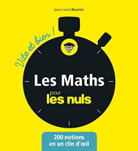 Jean-Louis Boursin — Les mathématiques pour les Nuls - Vite et bien