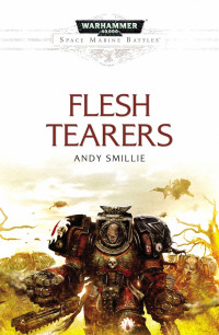 Andy Smillie — Flesh Tearers