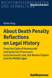 Volker Krey — About Death PenaltyReflections on Legal History