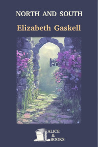 Elizabeth Gaskell — North and South