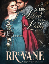 R. R. Vane — A Stern Lord for My Lady