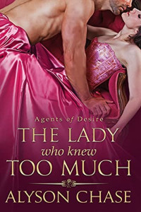 Alyson Chase — The Lady Who Knew Too Much