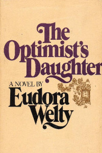 Eudora Welty — The Optimist's Daughter